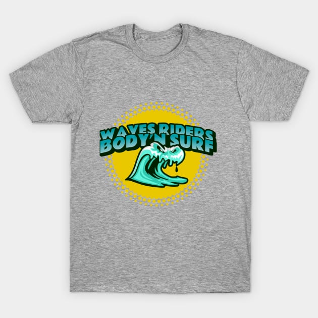 bodysurf and surf trips T-Shirt by bodyinsurf